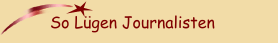 So L&uuml;gen Journalisten