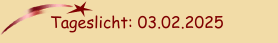 Tageslicht: 03.02.2025