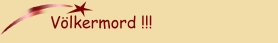 Völkermord !!!